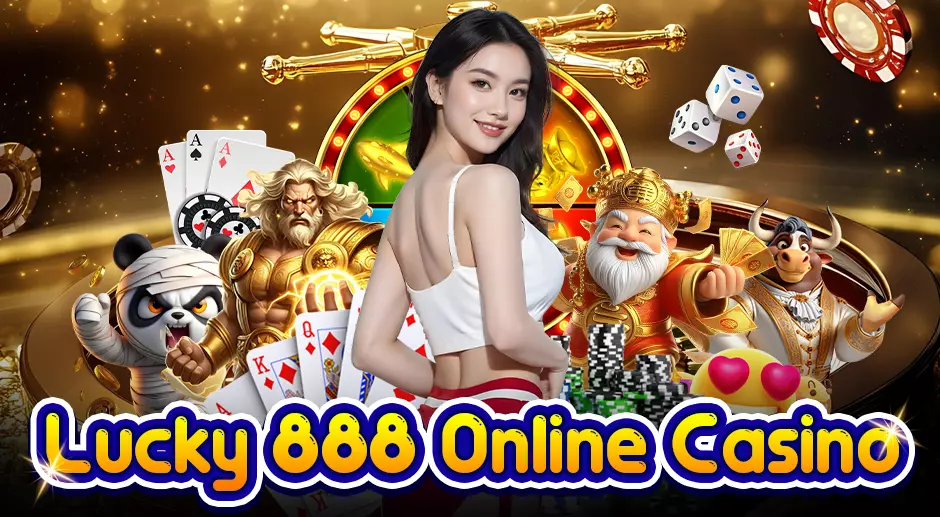 Lucky888 Online Casino